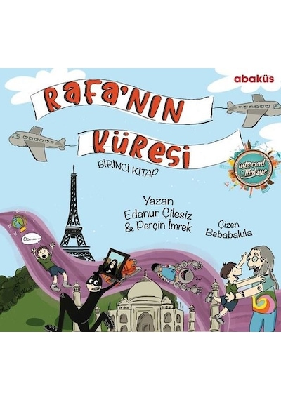 Rafa'nın Küresi - Birinci Kitap - Edanur Çilesiz - Abaküs Kitap