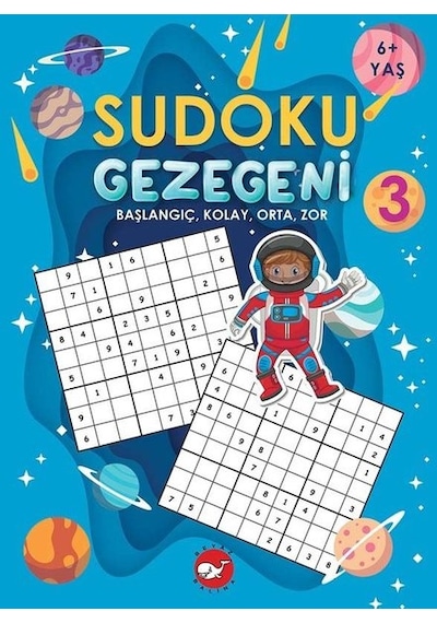 Sudoku Gezegeni 3: Başlangıç Kolay Orta Zor- Beyaz Balina Yayınları