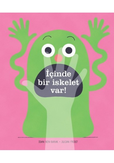 İçinde Bir İskelet Var! Idan Ben-Barak Uçanbalık Yayınları