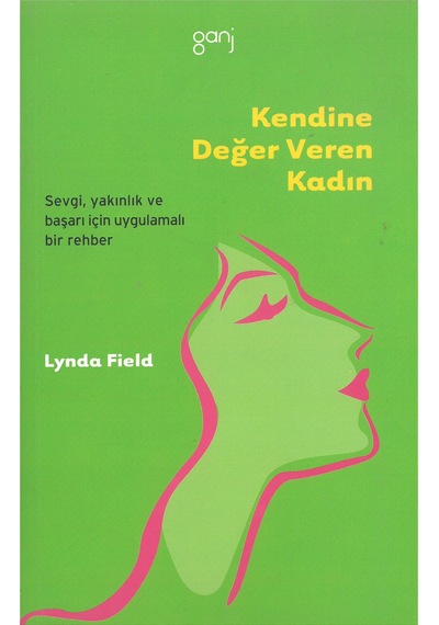 Kendine Değer Veren Kadın - Lynda Field
