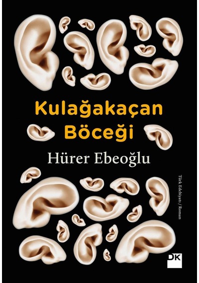 Kulağakaçan Böceği - Hürer Ebeoğlu - Doğan Kitap