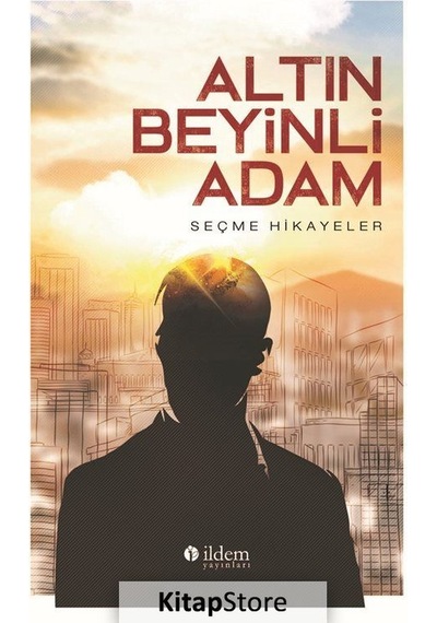Altın Beyinli Adam / Alphonse Daudet