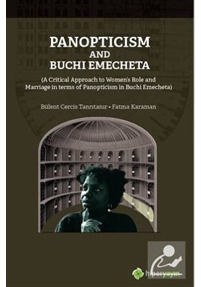 Panopticism and Buchi Emecheta - Bülent Cercir Tanrıtanır -  Fatma Karaman - Hiperlink