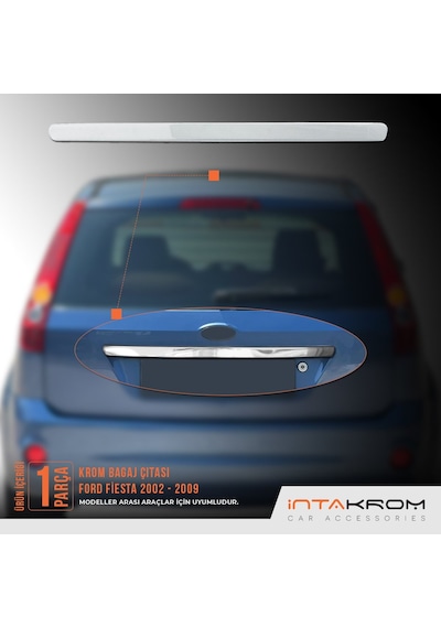 Ford Fiesta Krom Bagaj Çıtası 2002 - 2009