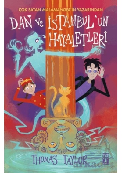 Dan Ve İstanbul'un Hayaletleri Genç Timaş