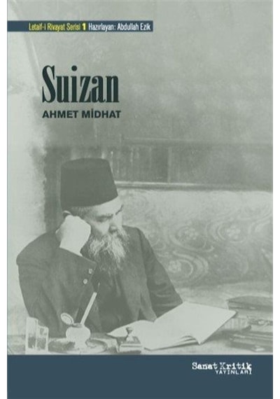 Suizan / Ahmet Mithat Efendi
