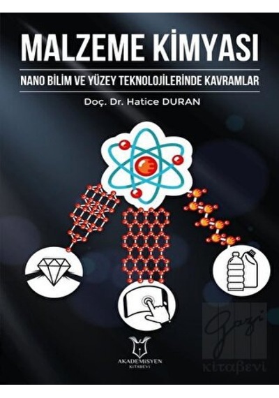 Malzeme Kimyası - Hatice Duran - Akademisyen Kitabevi