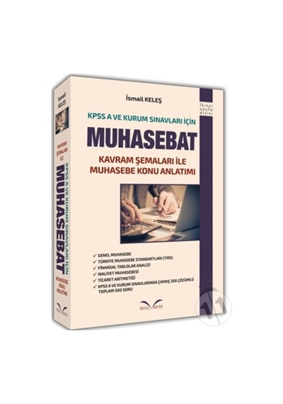 Muhasebat - Kavram Şemaları ile Muhasebe Konu Anlatımı - İsmail Keleş - İkinci Sayfa