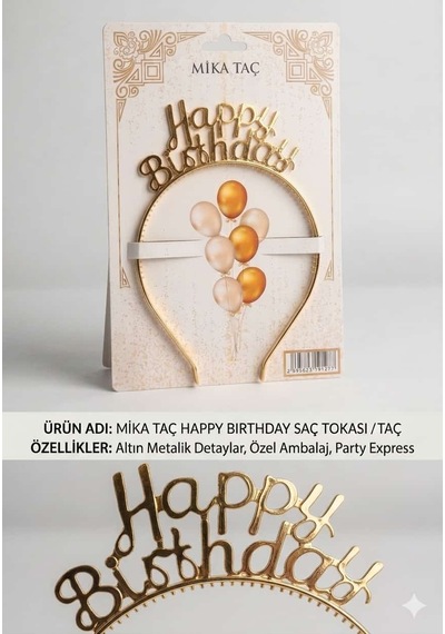 Mika Taç Happy Birthday - Altın Tüm Yaşlar