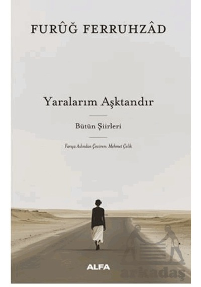 Yaralarım Aşktandır Ciltli Alfa Yayınları