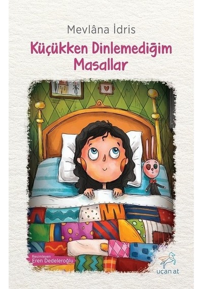 Küçükken Dinlemediğim Masallar - Mevlana İdris - Uçan At