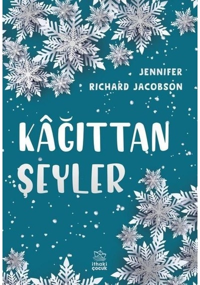 Kağıttan Şeyler - Jennifer Richard Jacobson - İthaki Çocuk
