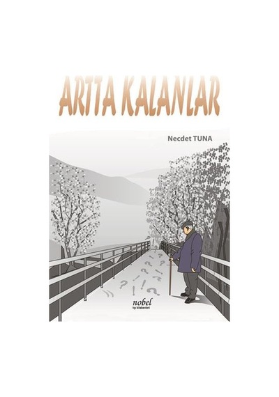 Artta Kalanlar- Nobel Tıp Kitabevleri