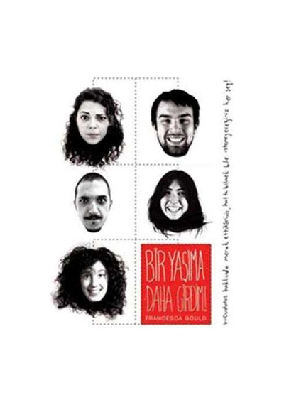 Bir Yaşıma Daha Girdim
