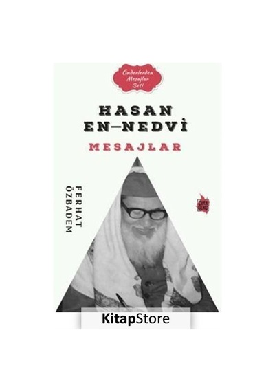 Hasan En-Nedvi Mesajlar / Ferhat Özbadem