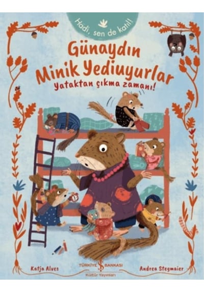Günaydın Minik Yediuyurlar