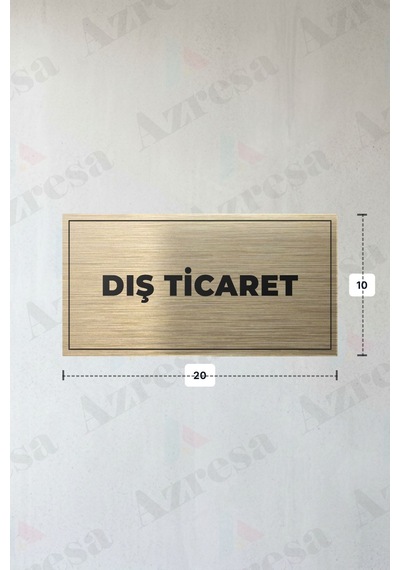 Dış Tıcaret Yazılı - Metal - Gold Renk - Kapı İsimliği - 20x10 Cm