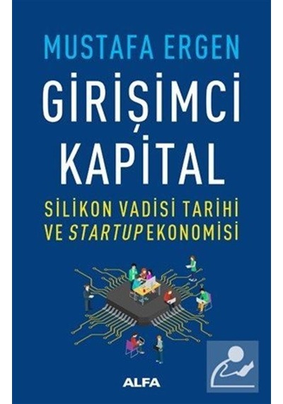 Girişimci Kapital / Dr. Öğr. Üyesi Mustafa Ergen