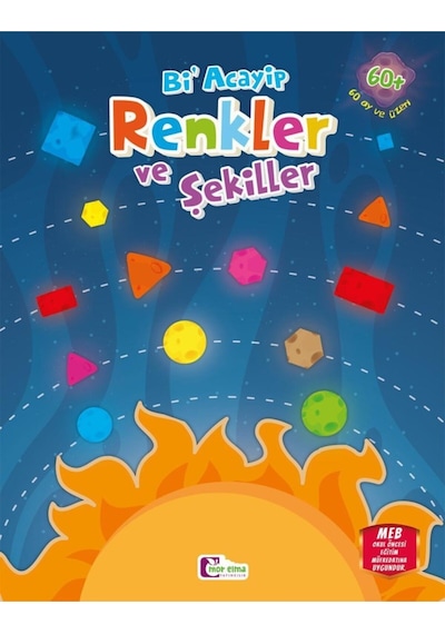 Bi Acayip Renkler ve Şekiller Kitabı Okul Öncesi Kitap
