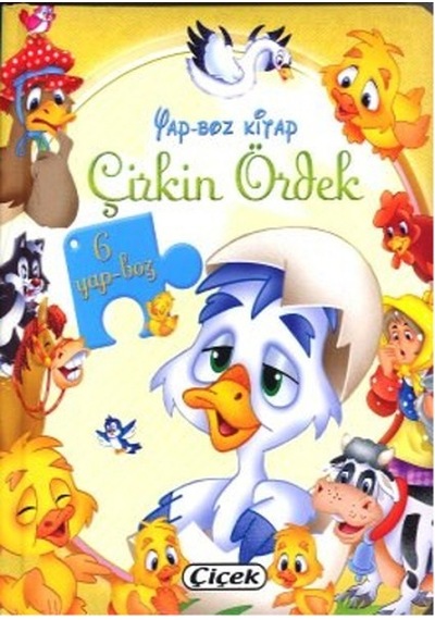 Yap-Boz'lu Klasik Masallar - Çirkin Ördek- Çiçek Yayıncılık