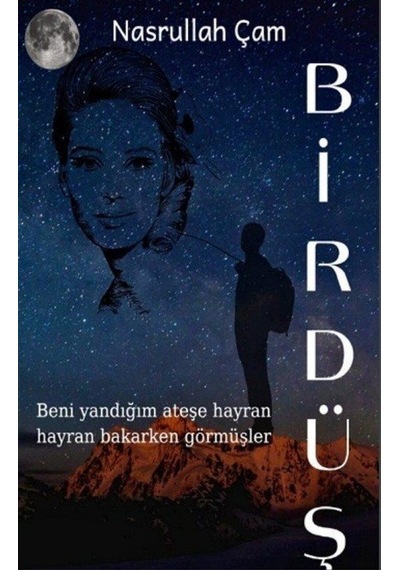 Bir Düş İki Hayat - Nasrullah Çam - Agnes Yayıncılık