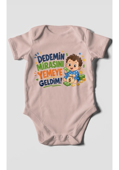 Morivokids Dedemin Mirasını Yemeye Geldim Kısa Kollu Bebek Body %100 Pamuk Pastel Pembe