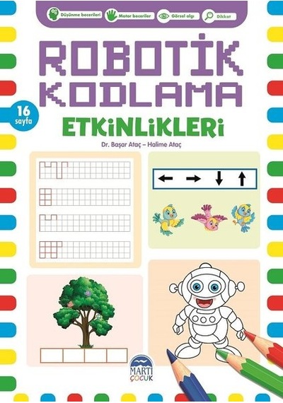Robotik Kodlama Etkinlikleri - 1 - Başar Ataç - Martı Yayınları