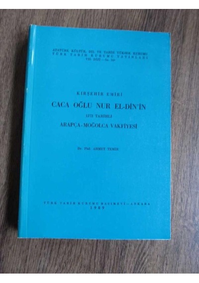 Kırşehir Emiri Caca Oğlu Nur El Din'in 1272 Sahaf Tarihli