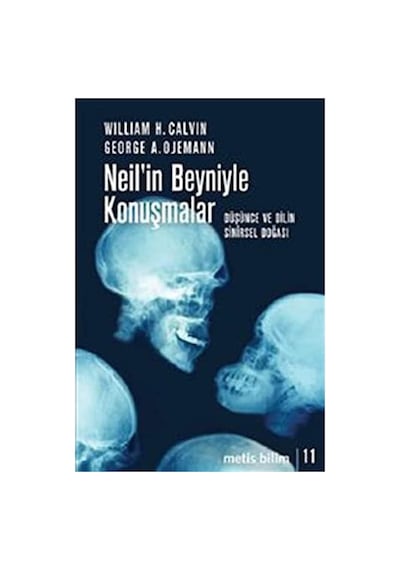 Neil'in Beyniyle Konuşmalar: Düşünce Ve Dilin Sinirsel Doğası