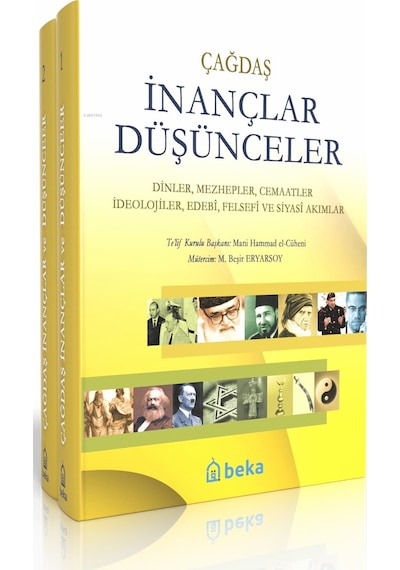 Çağdaş İnançlar Düşünceler - 2 Cilt Takım - Dinler, Mezhepler, Cemaatler, İdeolojiler, Edebi, Felsefi Ve Siyasi Akımlar