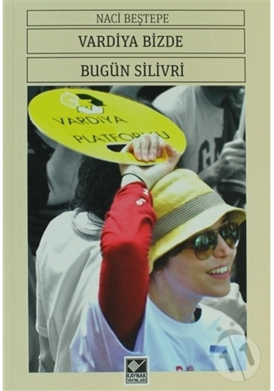 Vardiya Bizde Bugün Silivri