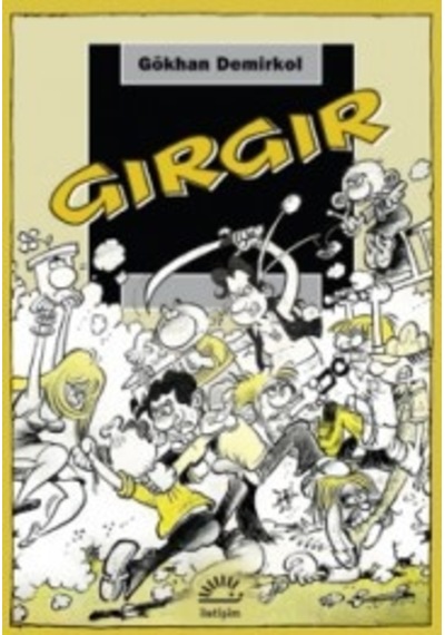 Gırgır - Gökhan Demirkol - İletişim Yayınları