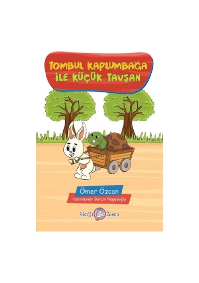 Tombul Kaplumbağa İle Küçük Tavşan