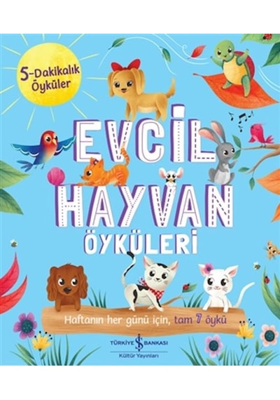 Evcil Hayvan Öyküleri - 5 Dakikalık Öyküler - Ybve-752328