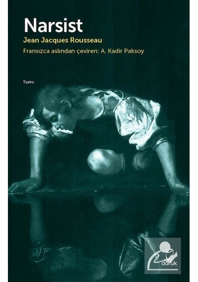 Narsist / Jean Jacques Rousseau 9789755537283