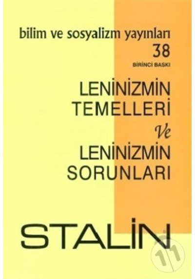 Leninizmin Temelleri ve Leninizmin Sorunları-Josef V. Stalin