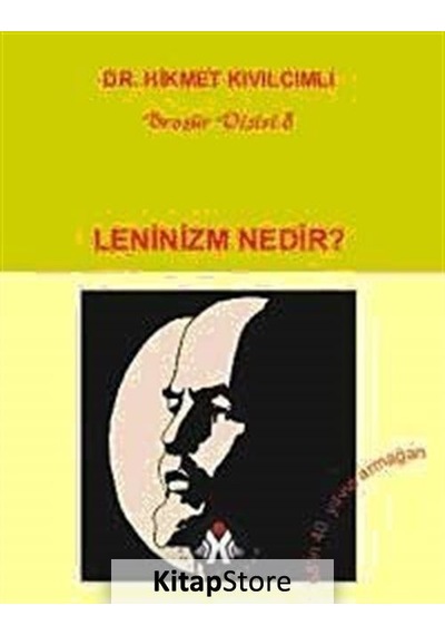 Leninizm Nedir? - Hikmet Kıvılcımlı - Sosyal İnsan