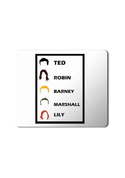 How I Met Your Mother Ted Robin Barney Marshall Lily Baskılı Mouse Pad Mousepad.jpg