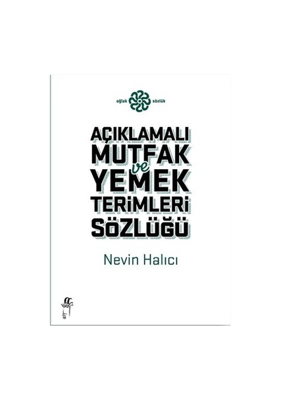 Açıklamalı Yemek Ve Mutfak Terimleri Sözlüğü