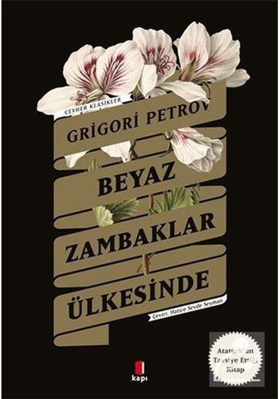 Beyaz Zambaklar Ülkesinde / Grigori Spiridonoviç Petrov N11.12858
