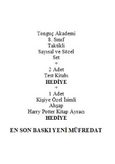Tonguç Akademi 8. Sınıf Taktikli Sayısal Sözel Set En Son Baskı Yeni + 2 Adet Test Kitabı Hediye + Kişiye Özel Ahşap Harry Potter Kitap Ayracı Hediye