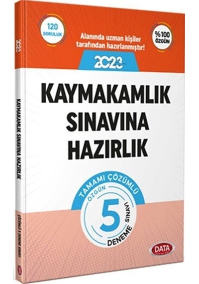 2023 Kaymakamlık Sınavına Hazırlık Tamamı Çözümlü 5 Deneme Sınavı Data Yayınları