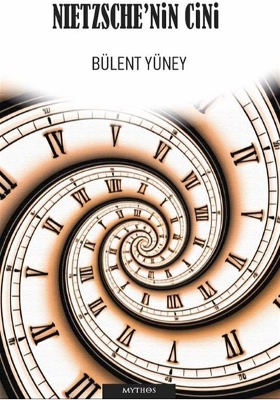 Nietzsche'nin Cini / Bülent Yüney