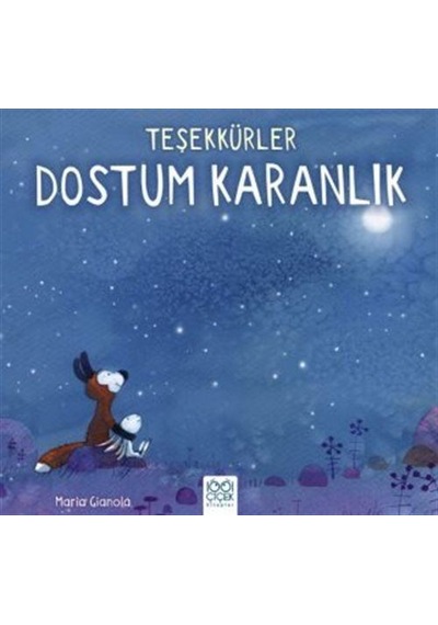 Teşekkürler Dostum Karanlık / Maria Gianola