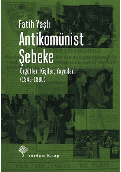 Antikomünist Şebeke / Fatih Yaşlı