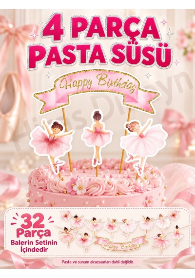 Hiras Dizayn Balerin Doğum Günü Süs Seti 32 Parça Banner Pasta Cupcake Standart