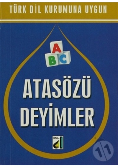 Türk Dil Kurumuna Uygun Atasözü Deyimler - Şerif Benekçi - Damla Yayınevi