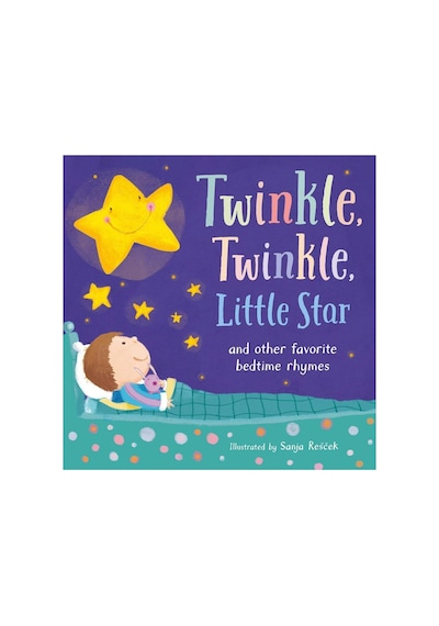 Twinkle Twinkle Little Star: And Other Favorite Bedtime Rhymes