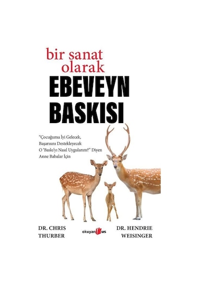 Bir Sanat Olarak Ebeveyn Baskısı - Chris Thurber - Okuyan Us Yayınları