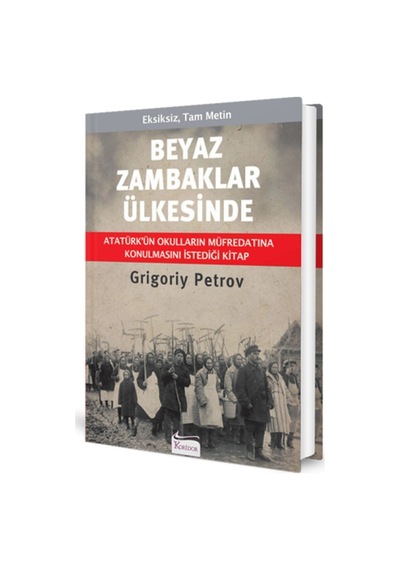 Beyaz Zambaklar Ülkesinde - Bez Ciltli